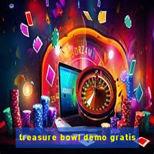 treasure bowl demo gratis